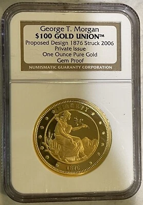 USA 2006 George T. Morgan Proposed Design 1876 $100 1 oz Gold NGC Gem Proof 6582 - Image 1 of 2
