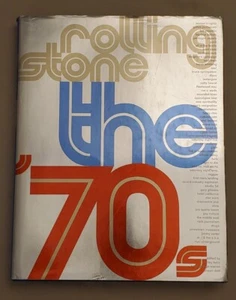 1998 Rolling Stone The 70s Decade Hardback Book w/ Jacket First Edition - Picture 1 of 13