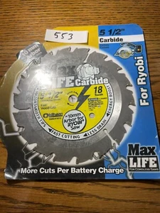 MAX LIFE CARBIDE 5-1/2 in. x 18-Tooth Circular Saw Blade 10MM ARBOR FOR RYOBI SA - Picture 1 of 1