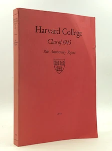 HARVARD COLLEGE CLASS OF 1945: 35th Anniversary Report - 1980 - Picture 1 of 5