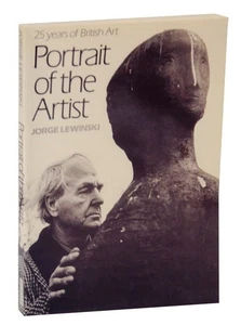 Jorge LEWINSKI / PORTRAIT OF THE ARTIST 25 YEARS OF BRITISH ART 1st #125081 - Picture 1 of 1