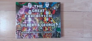 GILBERT & GEORGE  THE GREAT EXHIBITION KUNSTHALLE FRANKFURT - Bild 1 von 2