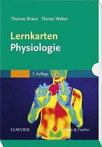 Lernkarten Physiologie von Thomas Braun (2012, Cards)