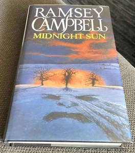 Midnight Sun - Ramsey Campbell 1990 1st Edition 1st Print *signiert* UK HC/DJ - Bild 1 von 3