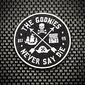 Parche de moral The Goonies Never Say Die Astoria Oregon Tactical Outfitters - Imagen 1 de 1