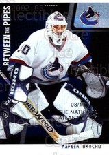 2002-03 Between the Pipes National Atlantic City #61 Martin Brochu