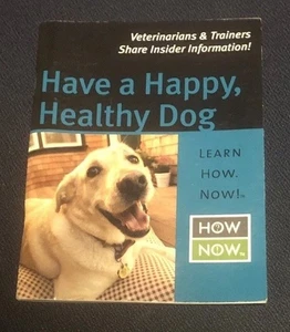 Have a Happy, Healthy Dog - How Now Pocketpal published by Worldwise (PB) - Imagen 1 de 3