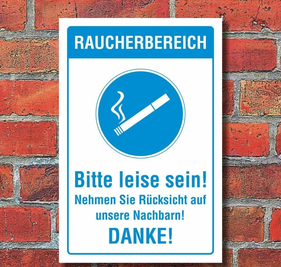 WERBEPUNKT. Schild Raucherbereich Rauchen erlaubt Leise sein Hinweisschild 3 mm Alu-Verbund