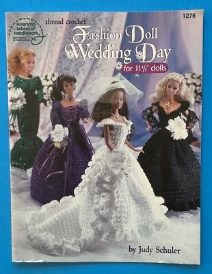 МОДНАЯ КУКЛА СВАДЕБНЫЙ ДЕНЬ вязание крючком Джуди Шулер SC Американская школа рукоделие - Изображение 1 из 4