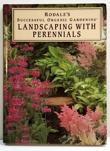 Landschaftsbau mit Stauden Rodale's Erfolgreiche Bio Gartenarbeit Hardcover - Bild 1 von 5