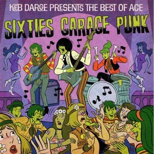 Various - Keb Darge Presents The Best Of Ace Sixties Garage Punk (LP) - Vinyl... - Bild 1 von 3
