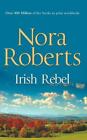 Irish Rebel: Book 3 (Irish Hearts)