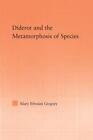 Diderot und die Metamorphose der Arten von Mary Gregory (englisch) Hardcover Boo