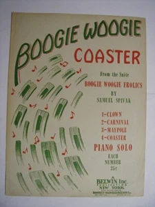 BOOGIE WOOGIE COASTER Sheet Music by Samuel Spivak 1944 Piano Solo - Picture 1 of 2