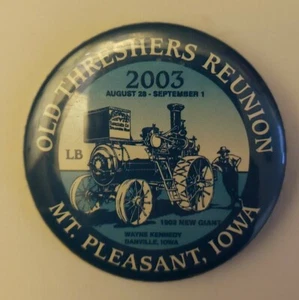 Midwest Old Threshers Reunion 2003 Mt. Agradable botón de pasador Iowa - Imagen 1 de 4