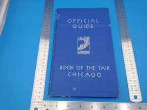 Official Guide: Book of the Fair, Chicago, 1933, Illustrated. Vintage #Z509 - Picture 1 of 24
