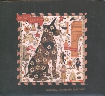 Steve Earle Washington Square Serenade CD New West 2007 Mit Booklet Im Digipak - Bild 1 von 3