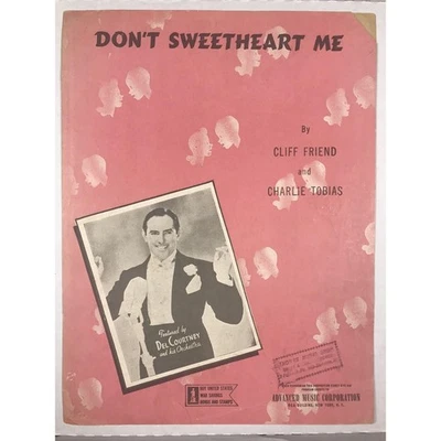 Partituras coleccionables "Don't Sweetheart Me" Del Courtney 1943 vintage Foto 1 de 4