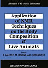Application of NMR Techniques on the Body Composition of Live Ani