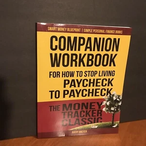 Companion Workbook For How to Stop Living Paycheck to Paycheck by Avery Breyer - Imagen 1 de 9