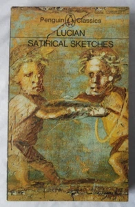 Lucian. Satirical Sketches. 1968 Penguin Classics Edition Paperback. - Picture 1 of 11
