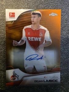 2023 Topps Chrome Bundesliga Orange Refractor Auto - Dejan Ljubicic - 04/25 - Bild 1 von 2