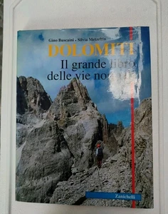 Dolomiti: il grande libro delle vie normali,Buscaini Gino,Metzelin Silvia - Imagen 1 de 7