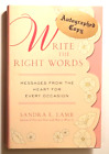 Écrivez les bons mots signés par Sandra E. Lamb auteur dédicacé auto