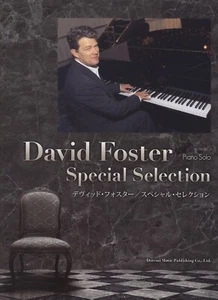 David Foster Special Selection Piano Solo Score Sheet Music Book Japan - Picture 1 of 2