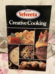 1989 VELVEETA Creative Cooking COOKBOOK Easy Recipes pb - Imagen 1 de 6