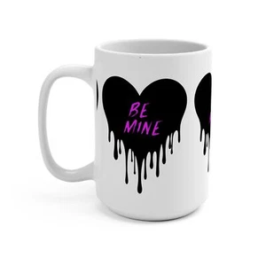 BE MINE 15 OZ COFFEE MUG VALENTINES GIFT BOYFRIEND GIRLFRIEND - Picture 1 of 5