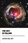 The Sky Is Falling (Jovian Press) By Lester Del Rey - New Copy - 9781548223571