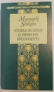 STORIA DI GENJI IL PRINCIPE SPLENDENTE - MURASAKI SHIKIBU -I GRANDI CLASSICI - Foto 1 di 1