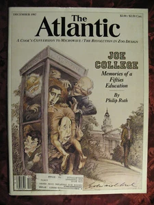 ATLANTIC magazine December 1987 50s College Philip Roth Melissa Greene E S Gold - Picture 1 of 1