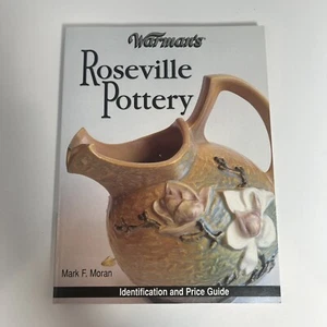 Warman's Roseville Pottery: Identification and Price Guide by Moran, Mark F. - Imagen 1 de 3