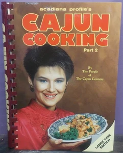 Cajun Cooking - Book 2 - By The People Of The Cajun Country Louisiana Creole - Picture 1 of 7