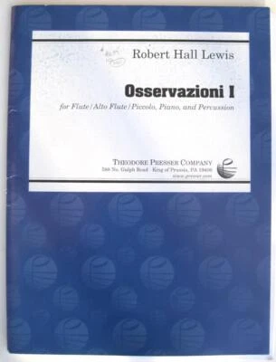Robert Hall Lewis Osservazioni I For Flute Piano Percussion 3 Scores T  Presser - Image 1 of 2