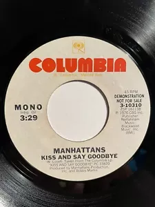 Manhattans “Kiss And Say Goodbye” Columbia 7” PROMO 45 VG++ - Picture 1 of 4