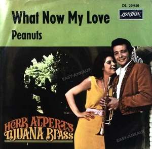 Herb Alpert And The Tijuana Brass - What Now My Love / Peanuts 7in 1966 ' - Picture 1 of 1