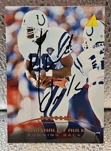 Marshall Faulk Autographed Hand Signed Card Indianapolis Colts HOF Pinnacle - Picture 1 of 2