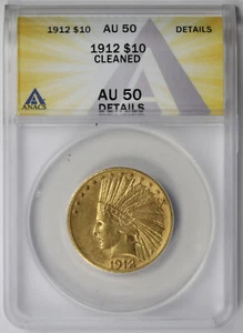 1912 Indian Head Eagle Gold $10 AU 50 Details ANACS - Picture 1 of 4