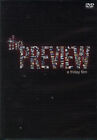 The Preview - A Friday Film (DVD - NEU)