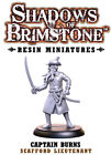 Shadows Of Brimstone Captain Burns Resin Special Enemy