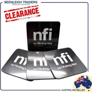 4 Pack Drink Coasters NFI - NO F#CKING IDEA Brand New - Imagen 1 de 9
