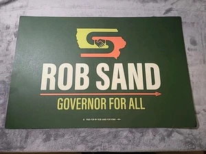 Rob Sand 12" X 18" Placard For Iowa Governor Race Governor For All - Picture 1 of 10