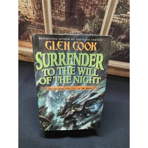 Surrender to the Will of the Night Glen Cook HCDJ 1st edition printing READ - Imagen 1 de 11