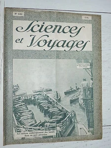 SCIENCES & VOYAGES N°442 1928 PEROU SAUVETAGE SOUS-MARIN ARMAND DE QUATREFAGES - Imagen 1 de 1