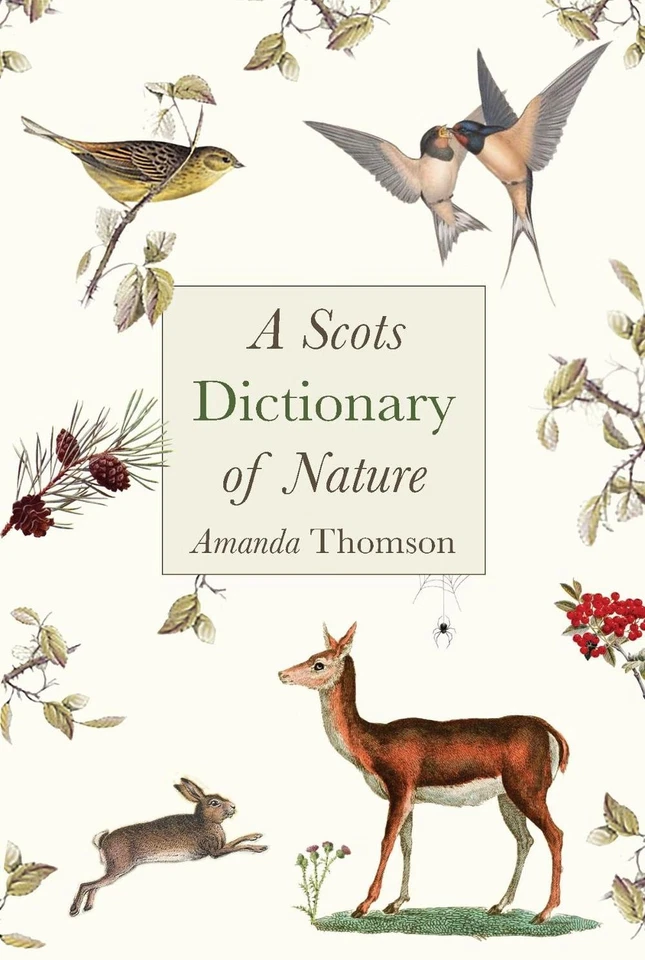 A Scots Dictionary of Nature by Amanda Thomson Paperback Book - Image 1 of 1