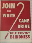 VTG EARLY 1960s SIGN 'JOIN THE WHITE CANE DRIVE, HELP PREVENT BLINDNESS' LIONS!