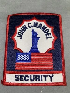 JOHN C MANDEL SECURITY Patch - Patriotic Flag Statue of Liberty 3” X 3.75 - Picture 1 of 3